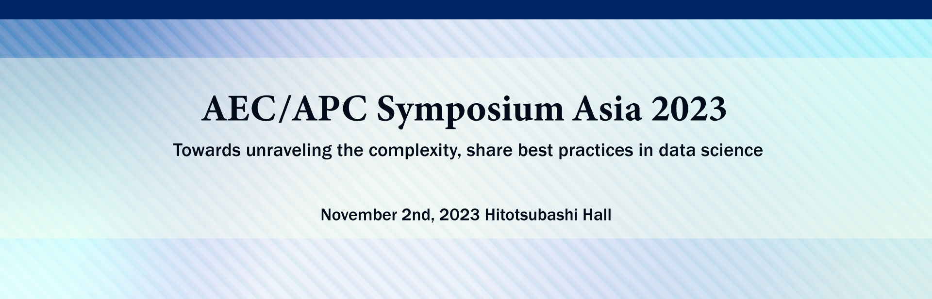 AEC/APC Symposium Asia 2023 -Towards unraveling the complexity, share best practices in data science-