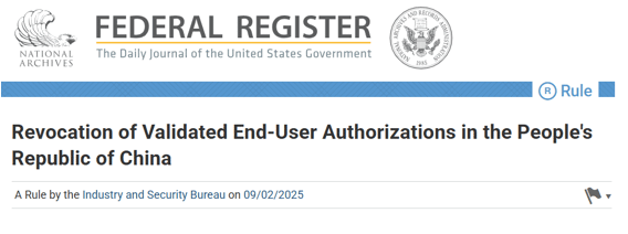 Revocation of Validated End-User Authorization in the People's Republic of China / FEDERAL REGISTER