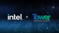 IntelがTowerと新提携、微細化ノードからパワー/アナログノードまで揃う